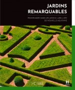 Jardins remarquables, promenades dans les jardins labellisés de Nouvelle-Aquitaine