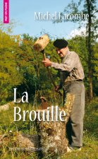 La Brouille