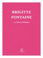 La vieille prodige