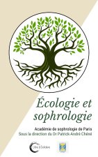 ÉCOLOGIE ET SOPHROLOGIE