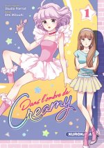 Dans l'ombre de Creamy - tome 1