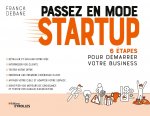 Passez en mode startup