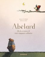 Abélard, les errances de trois voyageurs solitaires / Recueil