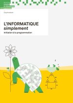 L'informatique simplement - Initiation à la programmation