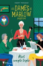 Les Dames de Marlow enquêtent - Vol 1