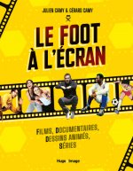 Le foot à l'écran - Films, documentaires, dessins animés, séries