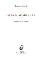 Arbracadabrants