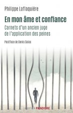 En mon âme et confiance - Carnet d'un ancien juge de l'application des peines