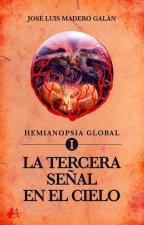 Tercera señal en el cielo