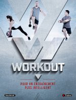 Workout - Pour un entraînement plus intelligent