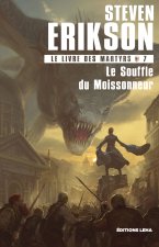Le Livre des Martyrs  - Tome 7 - Le Souffle du Moissonneur