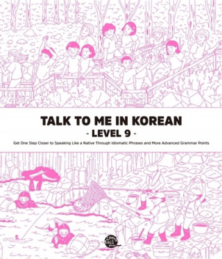 Talk To Me In Korean Level. 9 (collegium)(Brožovaná)
