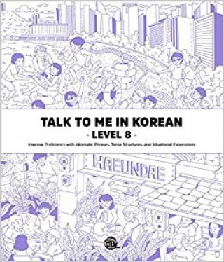 Talk To Me In Korean Level. 8 (Coréen - Anglais, MP3 à télécharger) (collegium)(Brožovaná)