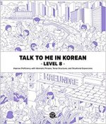 Talk To Me In Korean Level. 8 (Coréen - Anglais, MP3 à télécharger)