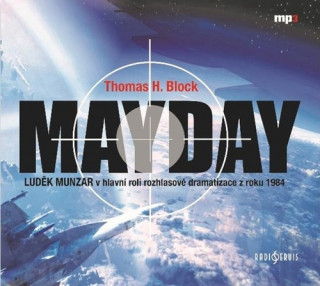 Thomas H. Block - Mayday