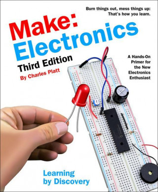 Make: Electronics, 3e