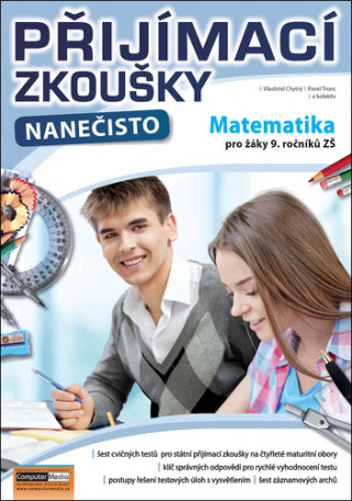 Přijímací zkoušky nanečisto Matematika pro žáky 9. ročníků ZŠ