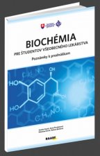 Biochémia pre študentov všeobecného lekárstva - poznámky k prednáškam