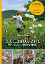 Zahrada žije - Zahradničíme s dětmi, 2. vydání