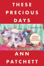 These Precious Days