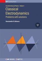 Classical Electrodynamics, Volume 4: Problems with solutions