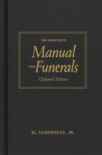 The Minister's Manual for Funerals, Updated Edition