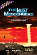 The Last Messengers