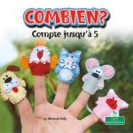Combien? Compte Jusqu'? 5 (How Many? Counting to 5)