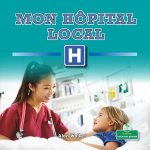 Mon Hôpital Local (My Local Hospital)