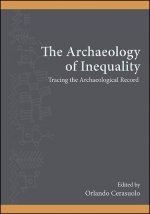 Archaeology of Inequality, The