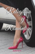 Religiosa Y Romantica
