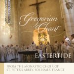 Eastertide: Gregorian Chant