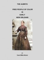Aubrys - Free People of Color in Early New Orleans