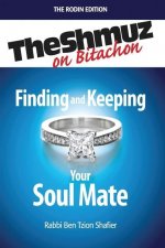 Finding & Keeping Your Soulmate
