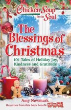 Chicken Soup for the Soul: The Blessings of Christmas