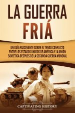 La Guerra Fria