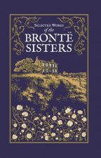 Selected Works of the Bronte Sisters