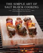 Simple Art Of Salt Block Cooking