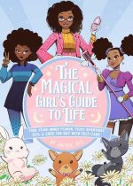 Magical Girl's Guide To Life