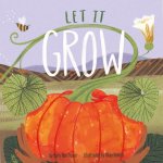 Let It Grow