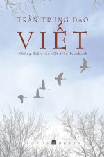 VIẾT - Những đoản văn viết tren Facebook