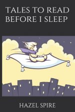 Tales to Read Before I Sleep