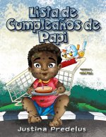 Papi's Birthday List / Lista de Cumpleanos de Papi