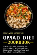 Omad Diet Cookbook