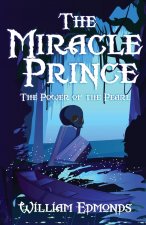 Miracle Prince: The Power of the Pearl