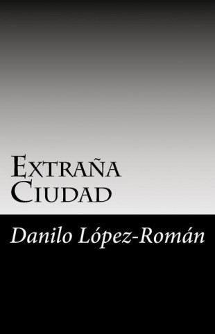 Extra?a Ciudad