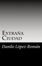 Extra?a Ciudad