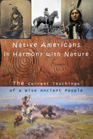 Native Americans in Harmony with Nature