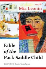 The Fable of the Pack-Saddle Child