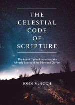 Celestial Code of Scripture